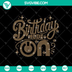 Rhinestone SVG Birthday Mode ON