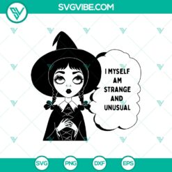 Halloween, SVG Files, Trending, Trending SVG, I Myself Am Strange And Unusual 10