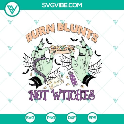 burn blunts not witches