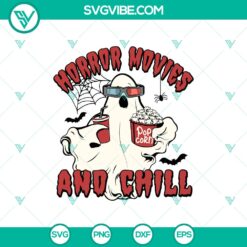 Halloween, SVG Files, Trending, Trending SVG, Horror Movies And Chill Halloween 1