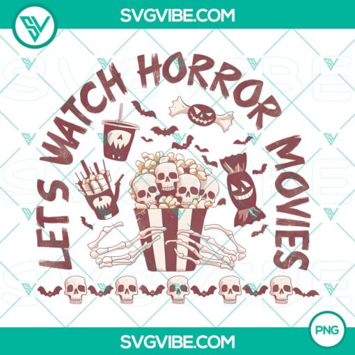 letE28099s watch horror movies png2C theater food png2C halloween movies png