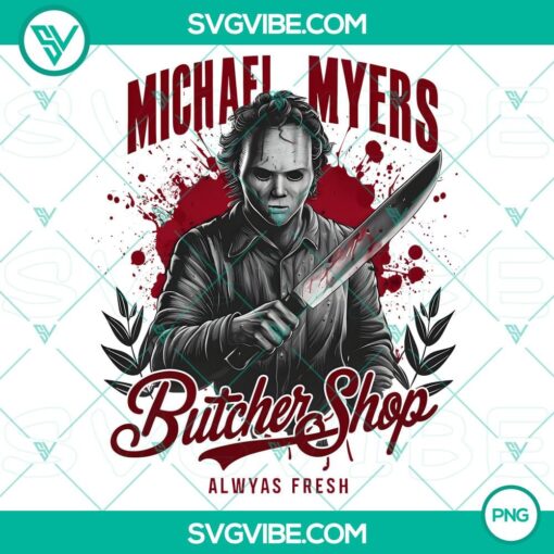 michael myers butcher shop always fresh png2C michael myers halloween png2C horror characters png