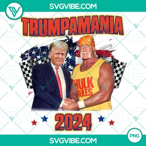 trumpmania 2024 png2C donald trump hulk hogan png