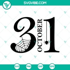 31 October Halloween SVG, Halloween SVG, Scary SVG, Oct 31 SVG