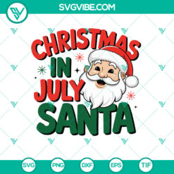 Christmas In July Santa Merry Christmas SVG, a humorous holiday design available in DXF, EPS, PNG, and TIF formats.