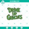 Drink Up Grinches Merry Christmas SVG, a funny holiday design available in DXF, EPS, PNG formats for crafting projects.
