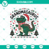Grandma Saurus Merry Christmas SVG - Hilarious holiday design with DXF, EPS, PNG, TIF files.