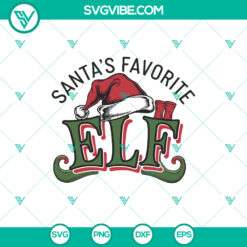 Santa's Favorite ELE Merry Christmas SVG - Funny Holiday Design in DXF, EPS, PNG