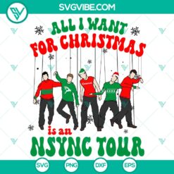 All I want for Christmas is an Nsync Tour SVG