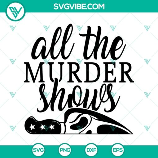 all the murder shows svg knife ghost svg halloween svg