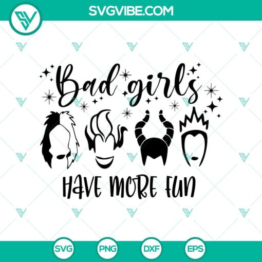 bad girls have more fun svg villain witches svg disney halloween svg