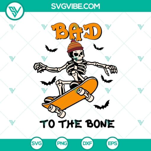 bad to the bone halloween svg dxf eps png cut files