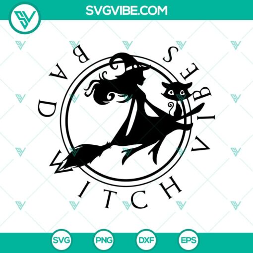 bad witch vibes svg witch fly svg halloween svg