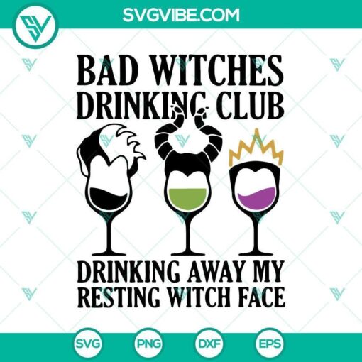 bad witches drinking club svg scary svg halloween svg