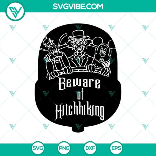 beware of hitchhiking svg the haunted mansion svg halloween svg