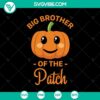 Big Brother of The Patch Halloween SVG design with Scary Oct 31 elements for digital use.