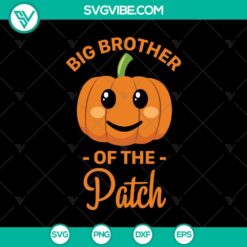 Big Brother Of The Patch SVG, Halloween SVG, Scary SVG, Oct 31 SVG