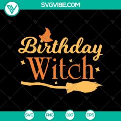 Birthday Witch SVG, Halloween SVG, Scary SVG, Oct 31 SVG