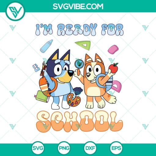 blue dog i8217m ready for school svg dxf eps png cut files