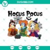 Bluey Halloween Hocus Pocus SVG DXF EPS PNG Cut Files for Halloween Cricut & Silhouette Designs, featuring fun and spooky designs for crafts.