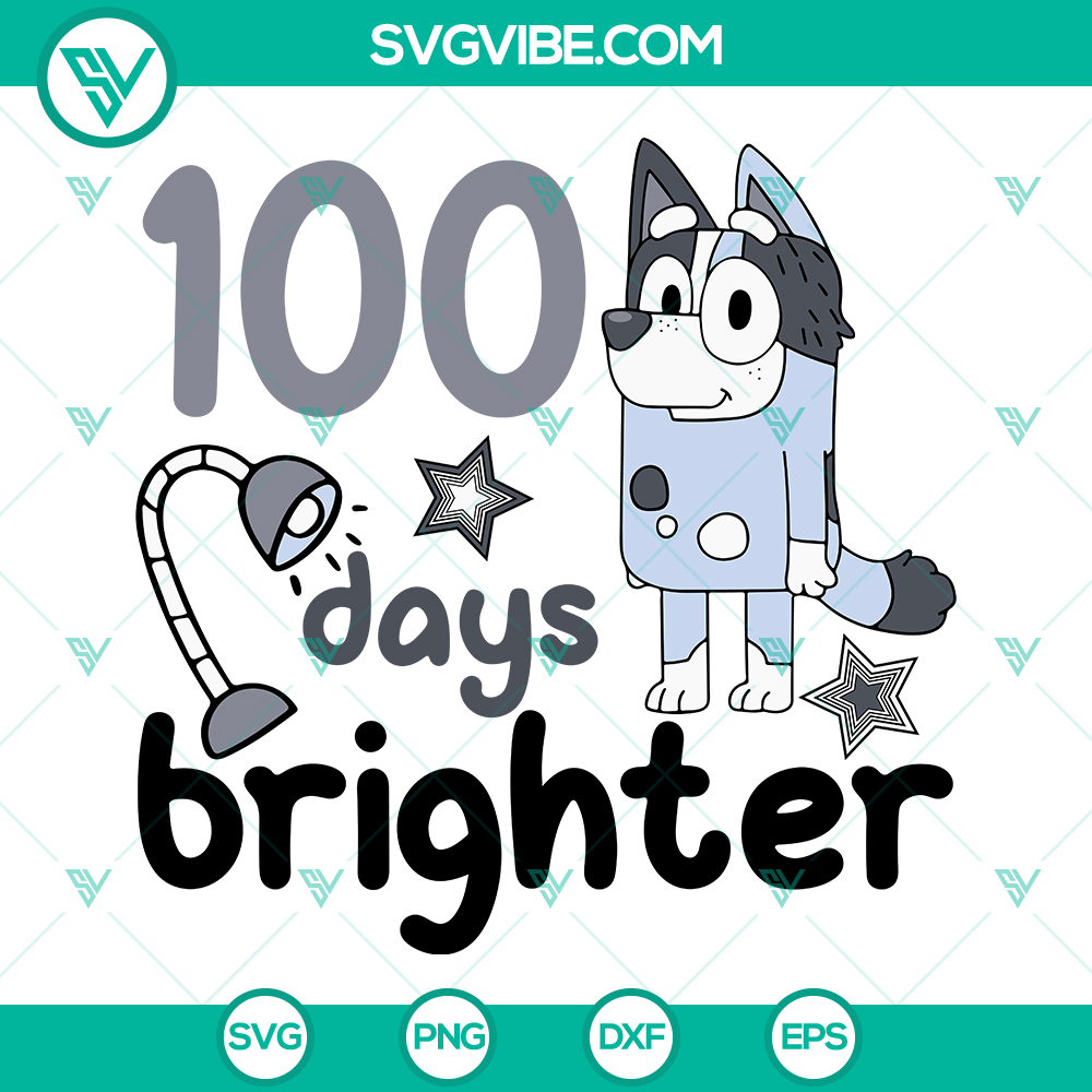 bluey-trixie-heeler-100-days-brighter-svg-100th-day-of-school-svg-png-eps-dxf-file-mockup Bluey and Trixie Heeler 100 Days Brighter SVG Download for 100th Day of School - PNG, EPS, DXF File, perfect for crafting projects