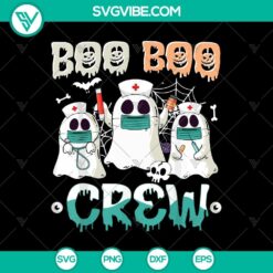 Boo Boo Crew Nurse Halloween Ghost Costume Matching SVG, Halloween SVG, Scary SVG, Horror SVG