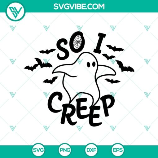 boo so i creep svg halloween svg scary svg horror svg