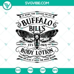 Buffalo Bill Body Lotion SVG, Horror Movie SVG, Halloween SVG - SVG Vibe