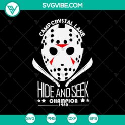 Camp Crystal Lake Hide And Seek Champion 1980 SVG, Jason Voorhees SVG, Horror Characters SVG