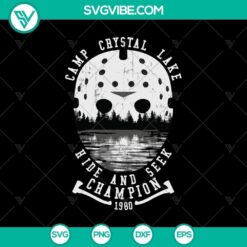 Camp Crystal Lake Hide and Seek Champion SVG, Horror SVG, Halloween SVG, Halloween Scary SVG
