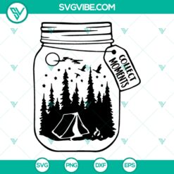 Camping Collect Moment SVG, Camping SVG, Camp Life SVG