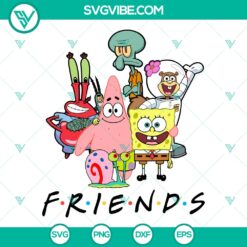 Cartoons SpongeBob Friends SVG | Bikini Bottom Fun Cut Files