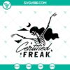 Funny skeleton girl dancing in Certified Freak and 7 Days a Weak SVG, perfect for Halloween designs or spooky themes.