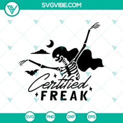 Certified Freak SVG, 7 Days a Weak SVG, Funny Skeleton Girl Dancing SVG