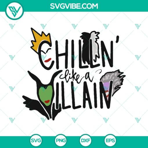 chillin like a villain svg halloween svg scary svg oct 31 svg