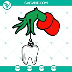 Christmas Grinch Tooth Hand SVG DXF EPS PNG Files