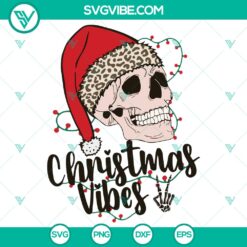 Christmas Vibes Skull SVG DXF EPS PNG Files