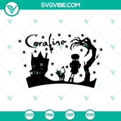 Coraline Halloween SVG DXF EPS PNG Cut Files, Halloween SVG File, Halloween Cricut &amp; Silhouette Designs