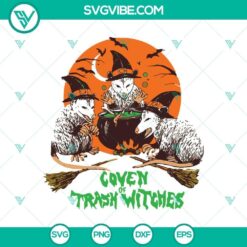 Covens Trash of Witches SVG, Scary SVG, Halloween SVG
