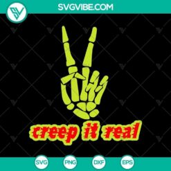 Creep it Real SVG design for Halloween featuring Horror elements. Ideal for spooky crafting projects.