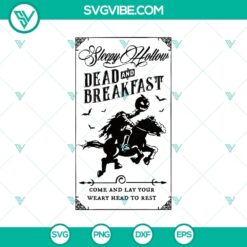 Dead And Breakfast SVG, Come and Lay Your Weary Head To Rest SVG, Sleey Hollow SVG