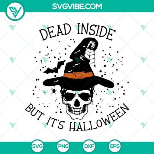 dead inside but it8217s halloween svg skull witch svg halloween svg