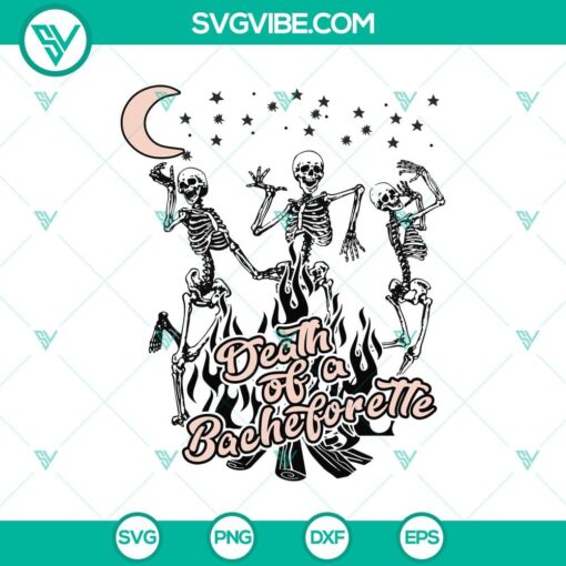 death of a bachelorette svg skeleton dancing svg funny halloween svg