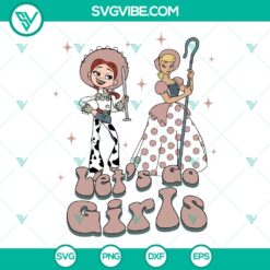 Disney Letâ€™s Go Girls SVG | Fun Disney Squad Cut Files