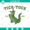 Disney Tick Tock Croc Est 1953 SVG | Peter Pan Villain Cut Files 2