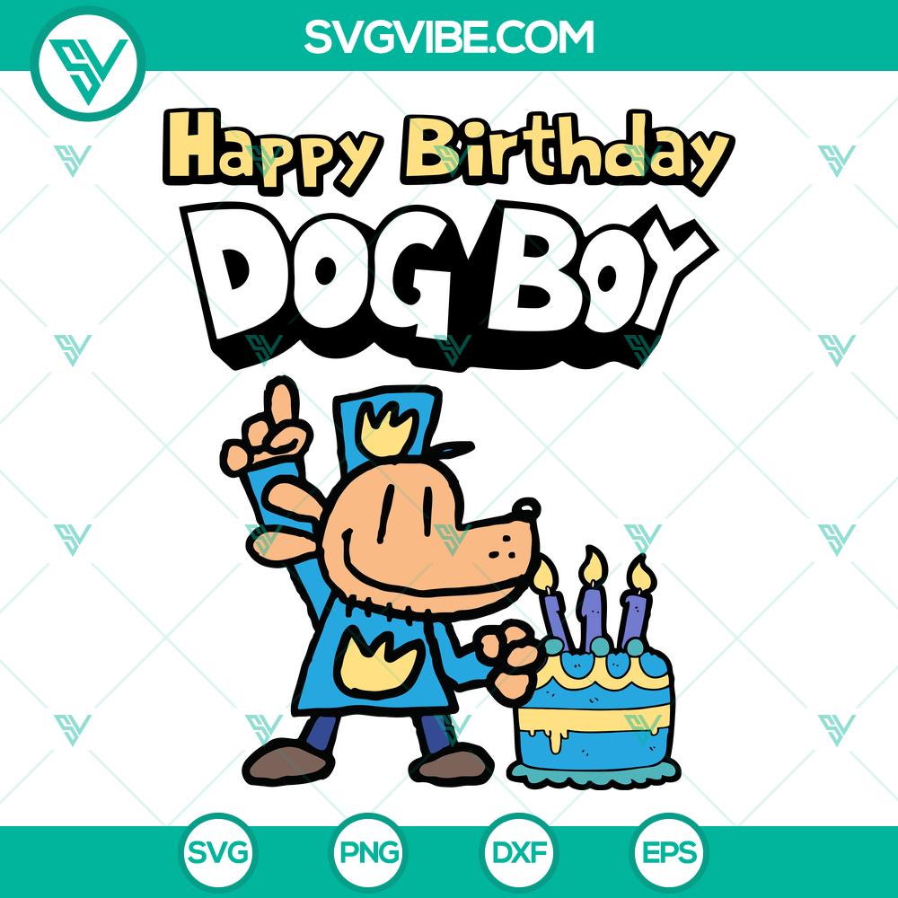 Dog Man Happy Birthday Dog Boy SVG | Funny Kids Party Cut Files Dog Man Happy Birthday Dog Boy SVG | Funny Kids Party Cut Files
