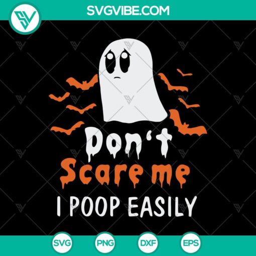 don8217t scare me i poop easily svg boo boo halloween svg halloween ghost svg