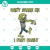 Funny zombie Halloween SVG design with text "Don't Scare Me I Fart Easily". Perfect for horror or scary-themed projects.