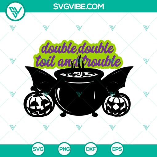 double double toil and trouble svg poison svg pumpkin halloween svg