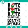 Double Hate Grinch digital files for Christmas crafts, SVG DXF EPS PNG formats with a unique holiday theme.